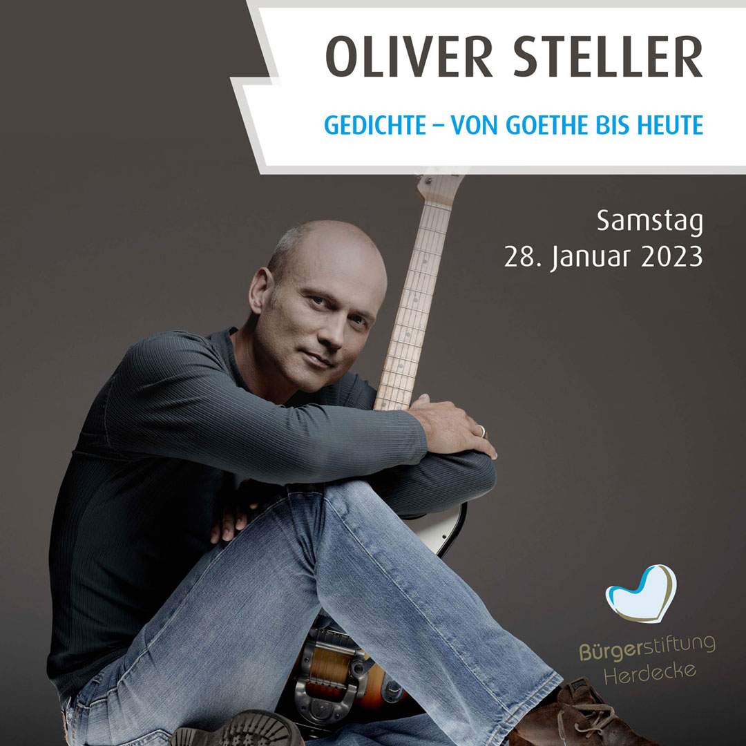 Oliver Steller â€“ Gedichte von Geothe bis heute